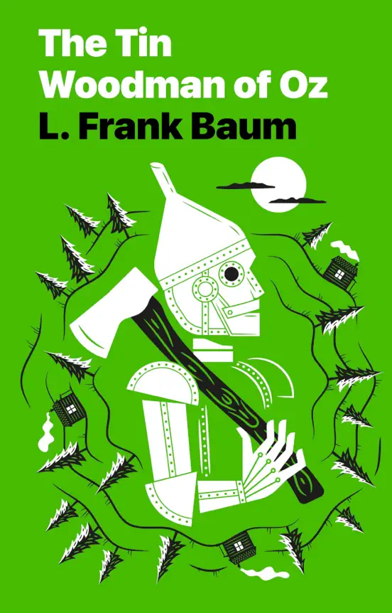 The Tin Woodman of Oz