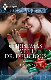 Christmas with Dr. Delicious - Sue MacKay