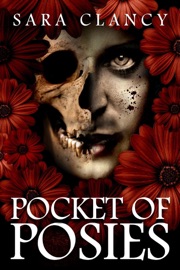 Pocket of Posies - Sara Clancy & Scare Street