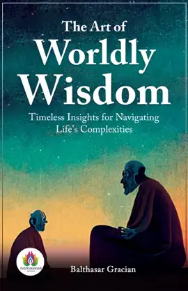 Read: The Art of Book Worldly Wisdom