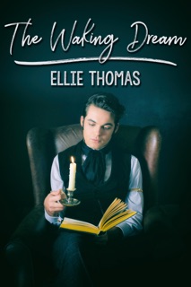 The Waking Dream by Ellie Thomas