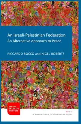 Read: An Israeli-Palestinian Federation: An Alternative Book Approach to Peace