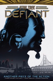 Star Trek: Defiant, Vol. 2: Another Piece of the Action - Christopher Cantwell, Mike Feehan, Ramon Rosanas & Pow Rodrix