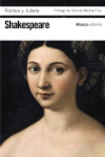 Romeo y Julieta by William Shakespeare, Vicente Molina Foix & Luis Astrana Marin