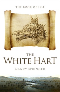 The White Hart by Nancy Springer