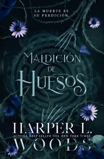 Maldición de huesos by Harper L. Woods
