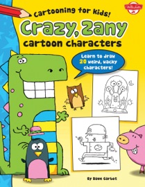 Crazy, Zany Cartoon Characters