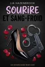 Sourire et Sang-Froid