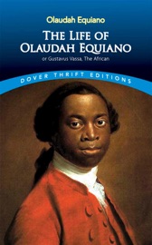 The Life of Olaudah Equiano - Olaudah Equiano