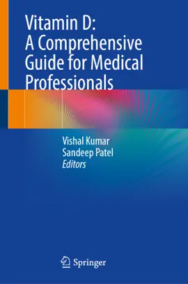 Read: Vitamin D: A Comprehensive Guide for Medical Professionals Book
