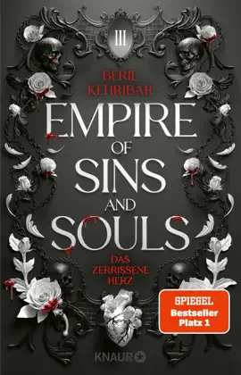Read: Empire of Sins and Souls Book 3 - Das zerrissene Herz