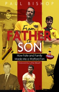 From Father to Son by Paul Bishop