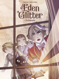 Eden Glitter - Vol. 1 - The Demimonde - Sandra Cardona & Corbeyran