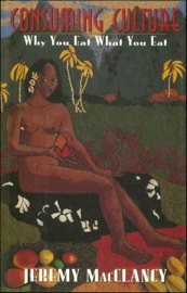 Consuming Culture - Jeremy MacClancy