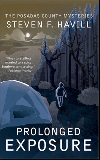 Prolonged Exposure by Steven F. Havill