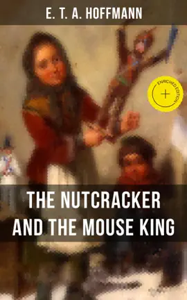 Read: THE Book NUTCRACKER AND THE MOUSE KING