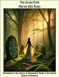 The Druid Path - Marah Ellis Ryan