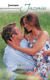 Aromas de otro mundo - Stephanie Doyle