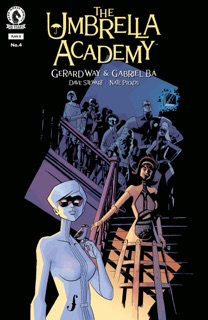 The Umbrella Academy: Plan B #4 by Gerard Way, Gabriel Bá & Dave Stewart