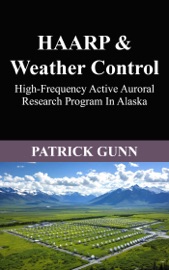 HAARP & Weather Control