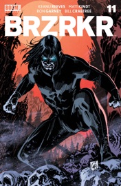 BRZRKR #11 (of 12) - Keanu Reeves & Matt Kindt