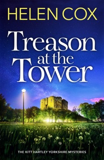 Treason at the Tower by Helen Cox