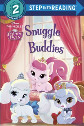 Read: Snuggle Buddies (Disney Book Princess: Palace Pets)