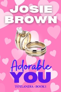 Adorable You by Josie Brown