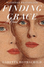 Finding Grace - Loretta Rothschild