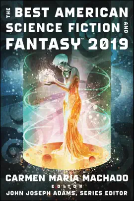 Read: The Best American Science Fiction And Fantasy Book 2019