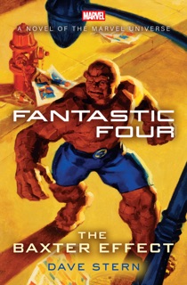 Fantastic Four: The Baxter Effect by Dave Stern