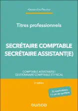 Titres professionnels - Secrétaire Comptable et Secrétaire Assistant(e) - 2e éd.