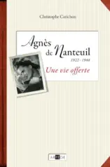 Agnès de Nanteuil (1922-1944)