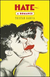 Hate - Tristan Garcia