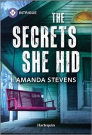 The Secrets She Hid - Amanda Stevens