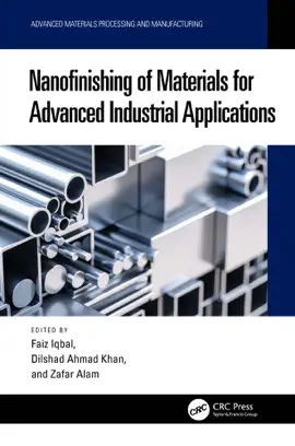 Read: Nanofinishing of Materials Book for Advanced Industrial Applications