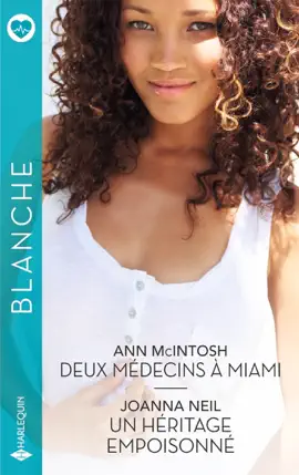 Read: Deux médecins à Miami - Book Un héritage empoisonné