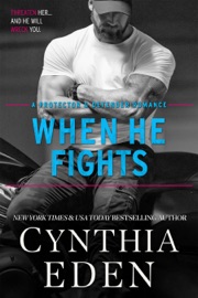 When He Fights - Cynthia Eden