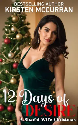 Read: Book 12 Days of Desire: A Shared Wife Christmas