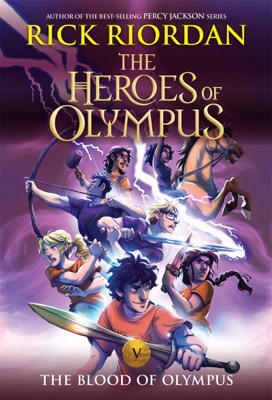 Heroes of Olympus, The, Book Five: The Blood of Olympus