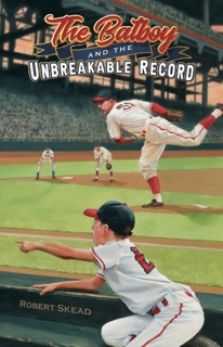 The Batboy and the Unbreakable Record by Robert Skead