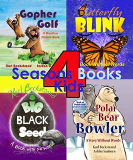 4 Seasons Books for Kids by Karl Beckstrand