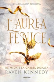 L'aurea fenice - Raven Kennedy