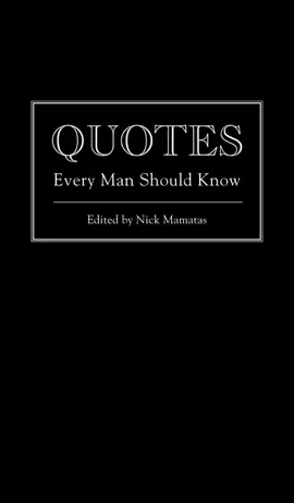 Read: Quotes Every Man Book Should Know