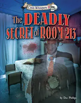 The Deadly Secret of Room 213