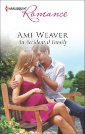 An Accidental Family - Ami Weaver