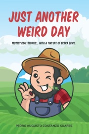 Just another weird day