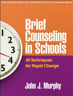 Brief Counseling in Schools by John J. Murphy