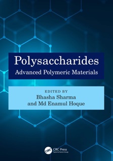 Polysaccharides by Bhasha Sharma & M. Enamul Hoque