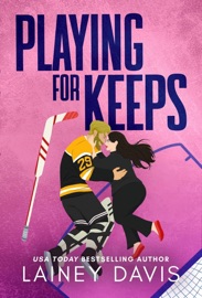 Playing for Keeps - Lainey Davis